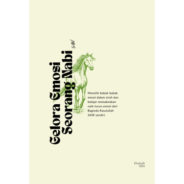 Gelora Emosi Seorang Nabi by Khubaib Akhi - IMAN Shoppe Bookstore